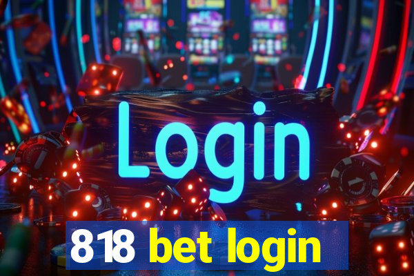 818 bet login